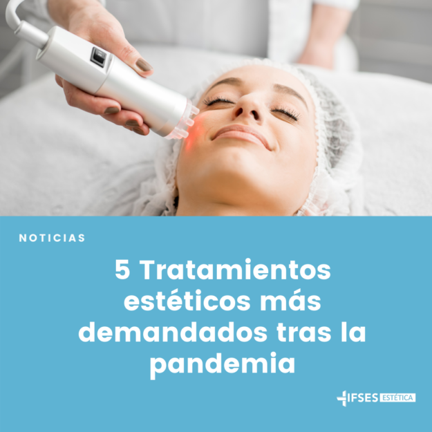 TRATAMIENTOS-DERMOESTETICA-PANDEMIA-ESTETICA